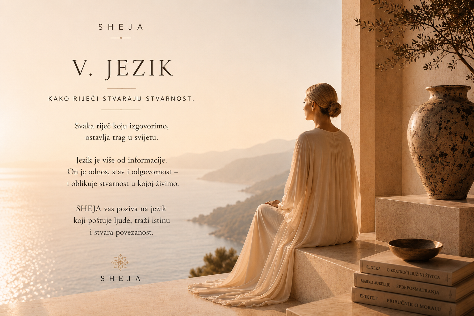 Žena mirno sjedi u svijetlom mediteranskom prostoru s pogledom na more. Fotografija simbolizuje peti kanon SHEJA – jezik kao izraz svijesti, istine, čovječnosti, liderstva, povezanosti i moći riječi da svjesno oblikuju stvarnost.