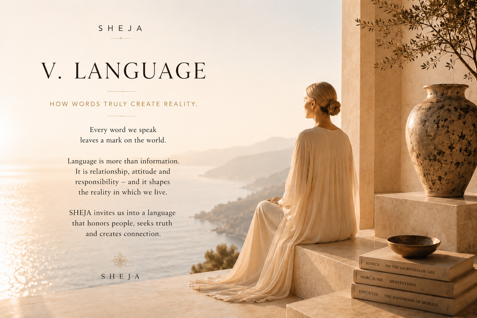 A woman sits peacefully in a light-filled Mediterranean space overlooking the sea. The image represents the fifth SHEJA Canon—language as an expression of awareness, truth, humanity, leadership, meaningful connection and the power to shape reality through words.