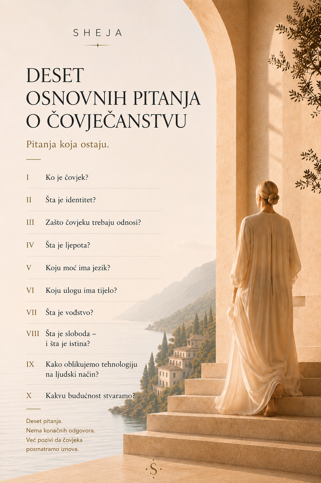 Deset kanona predstavljaju etički i filozofski temelj SHEJA. Oni povezuju čovječnost, identitet, odnose, ljepotu, jezik, tijelo, liderstvo, istinu, tehnologiju i budućnost u jedinstven okvir za svjestan život, lični razvoj i odgovorno vođstvo u 21. vijeku.